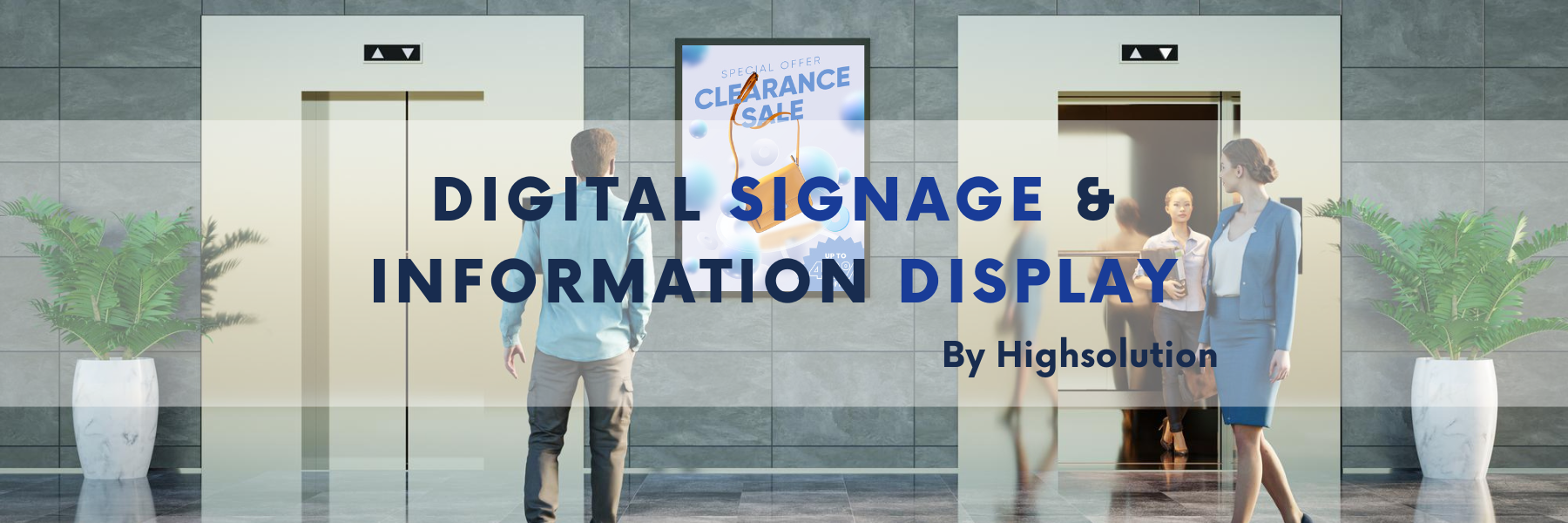 Digital Signage & Information Display By HSTN 