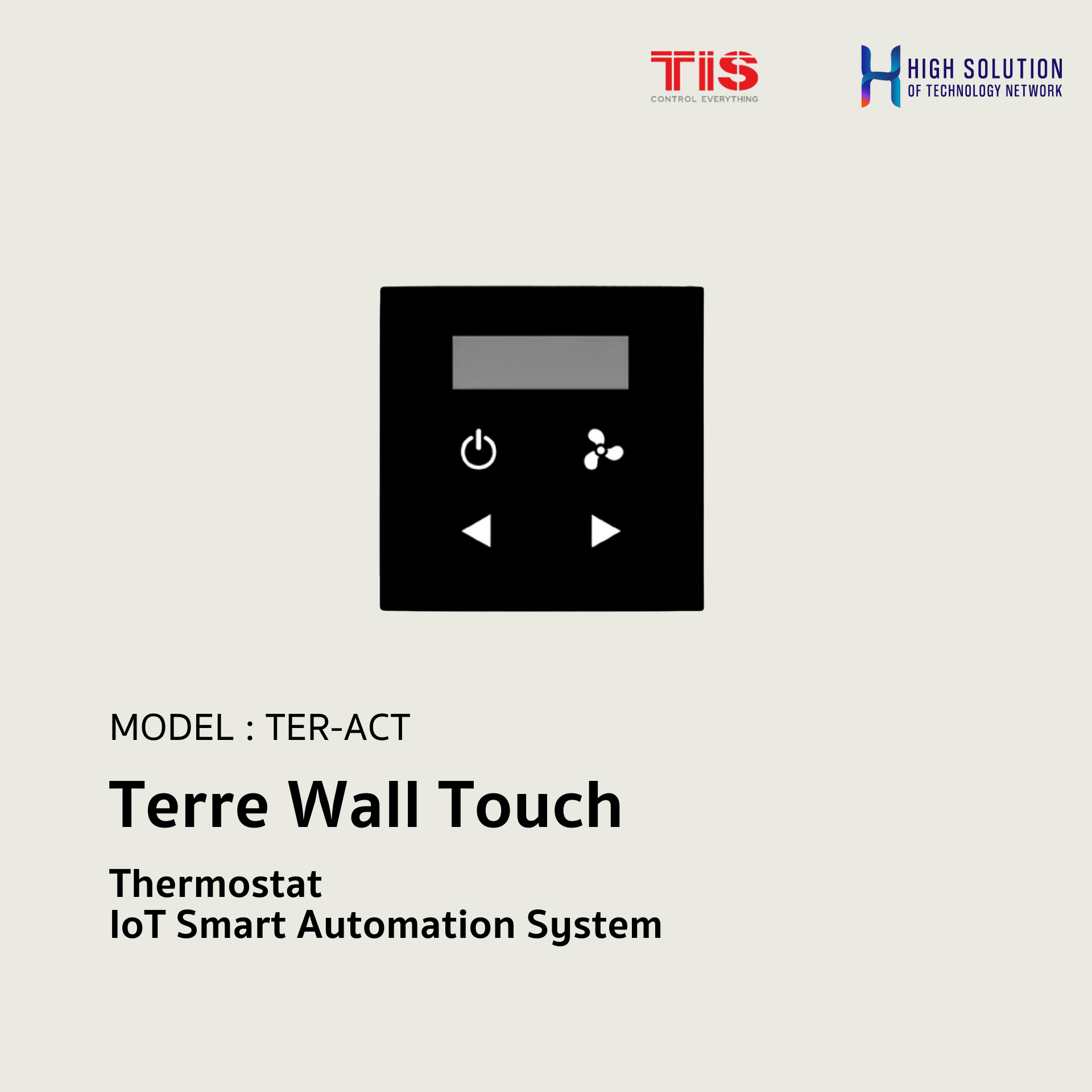 TER-ACT, TIS, Terre Wall Touch Thermostat - IoT Smart Automation System