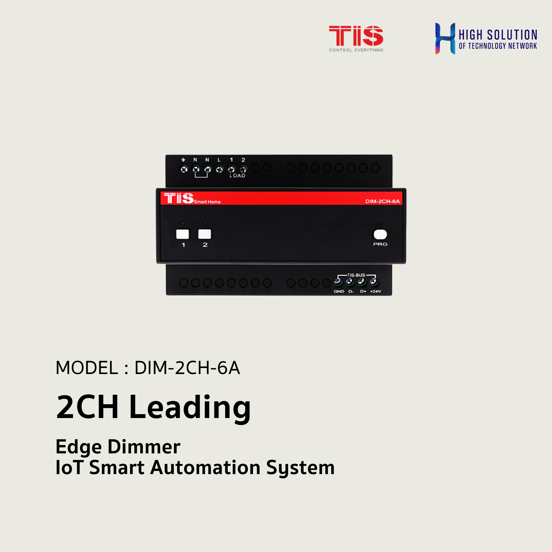 DIM-2CH-6A, TIS, 2CH Leading Edge Dimmer - IoT Smart Automation System