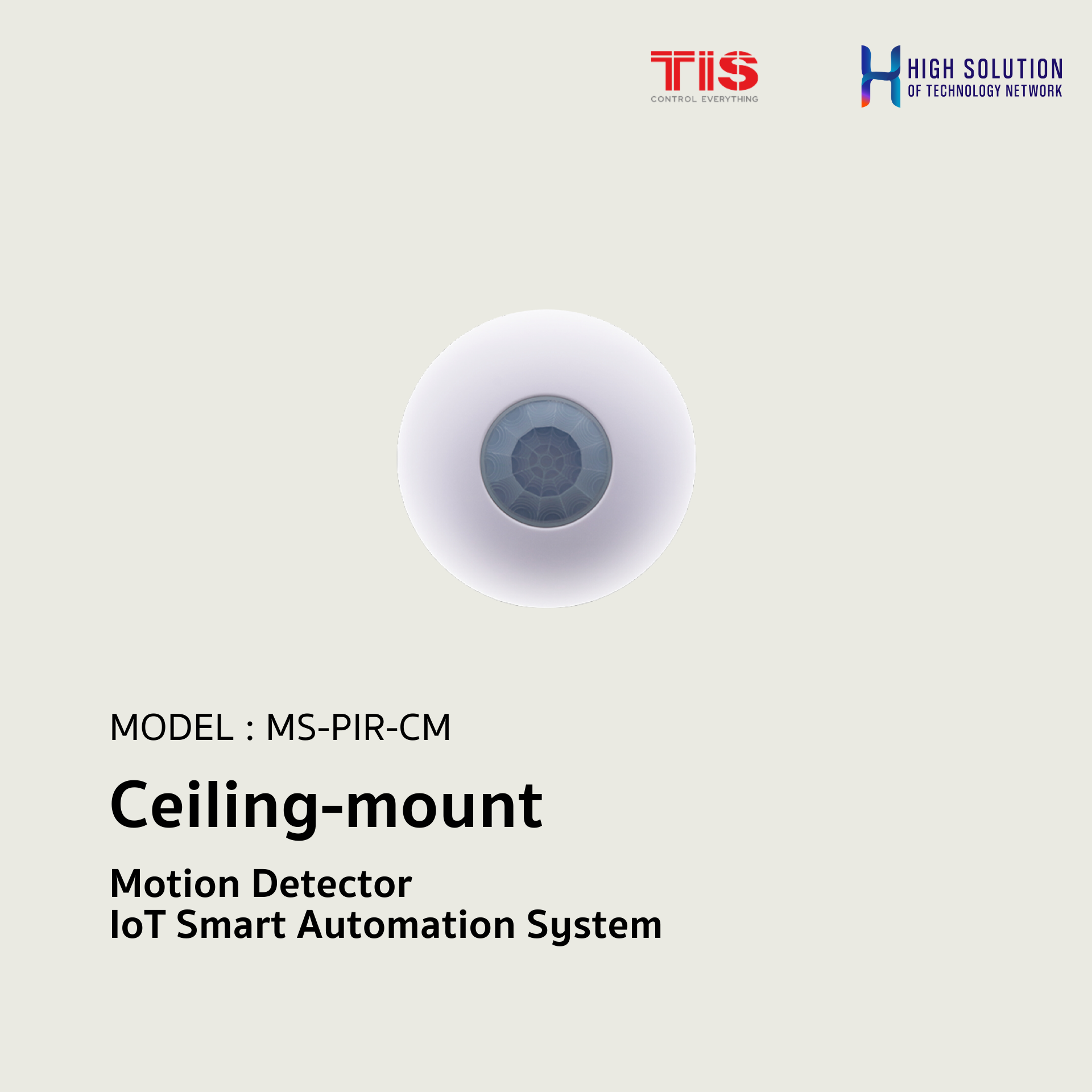 MS-PIR-CM, TIS, Ceiling-mount Motion Detector - IoT Smart Automation System