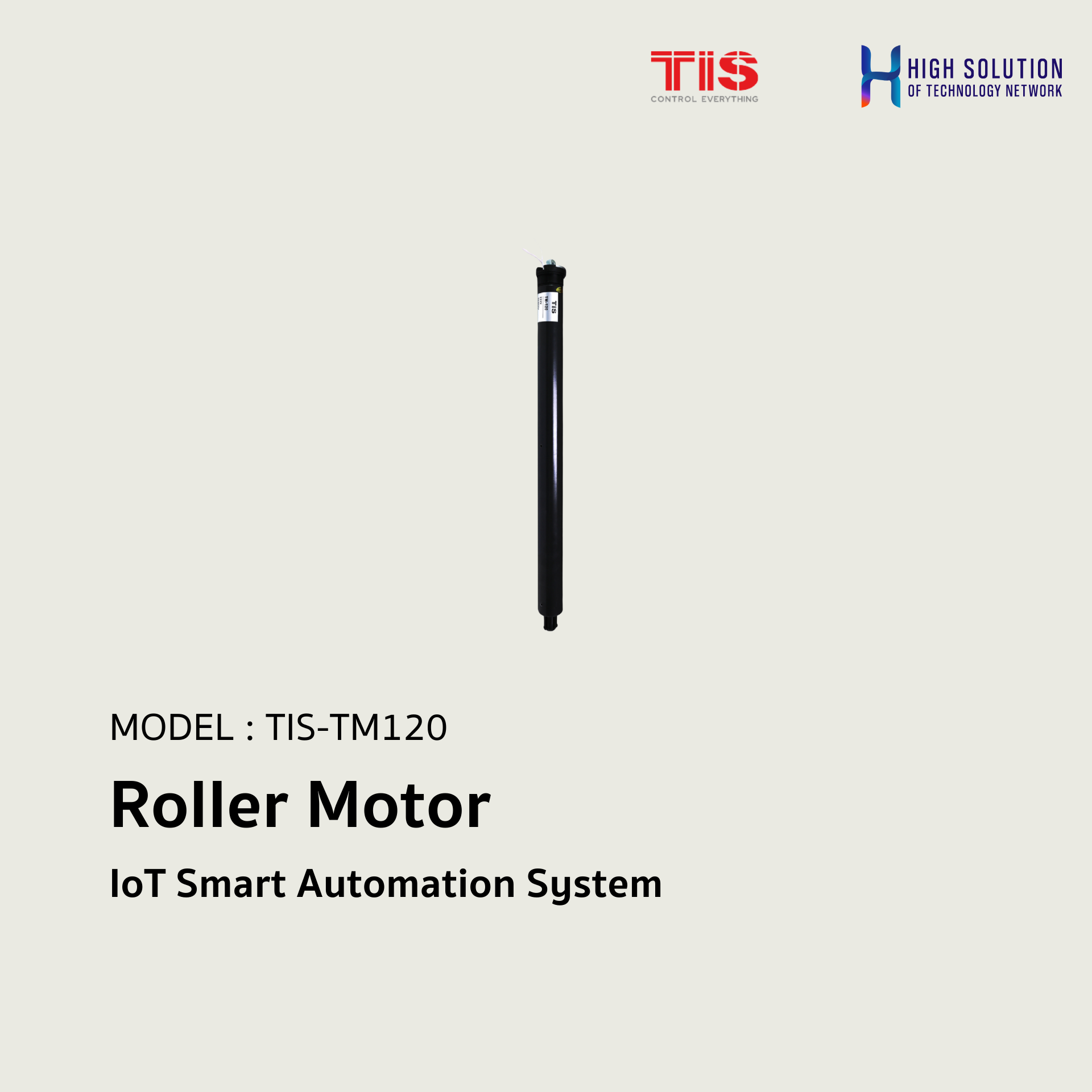 TIS-TM120, TIS, Roller Motor - IoT Smart Automation System