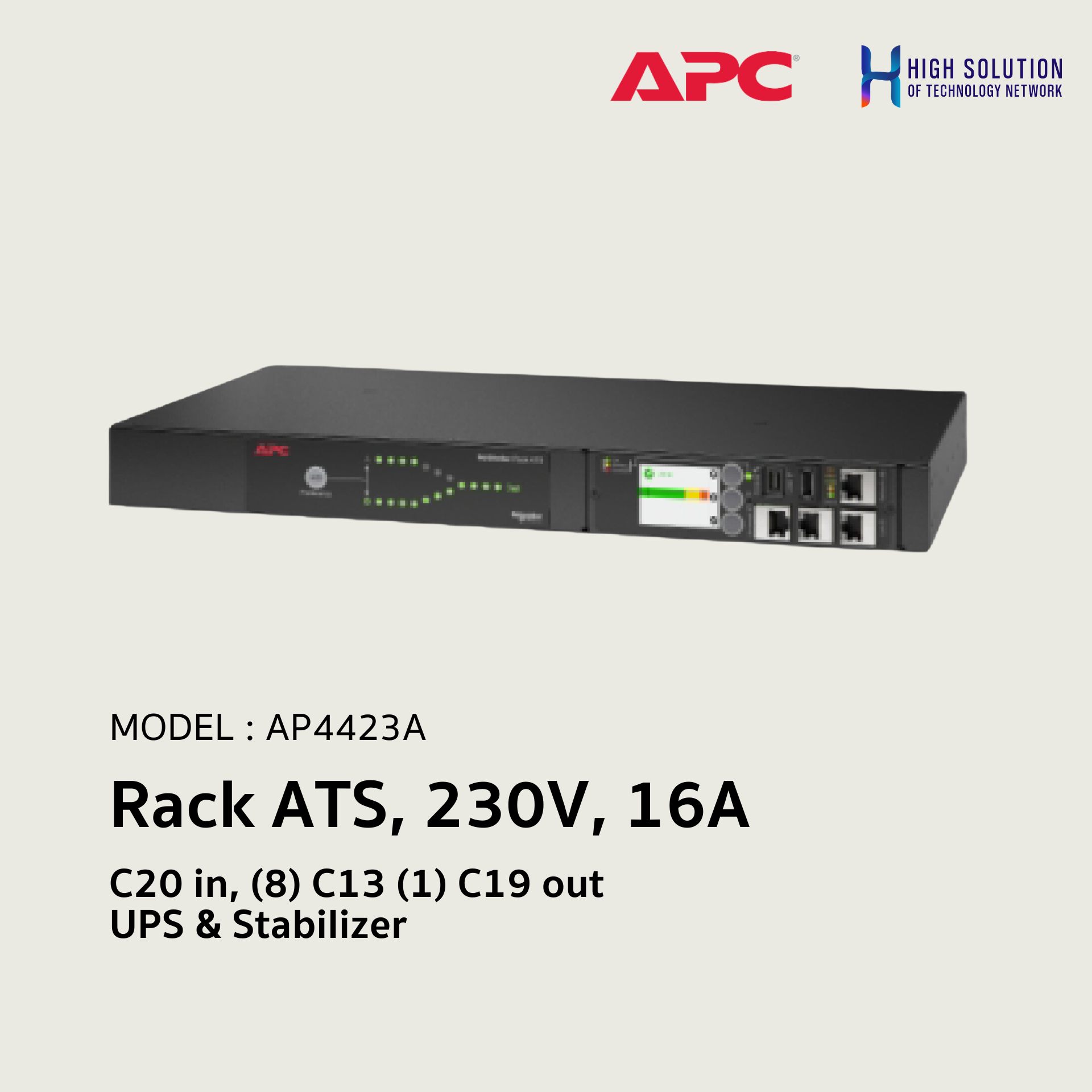 AP4423A, APC, Rack ATS, 230V, 16A, C20 in, (8) C13 (1) C19 out - UPS ...