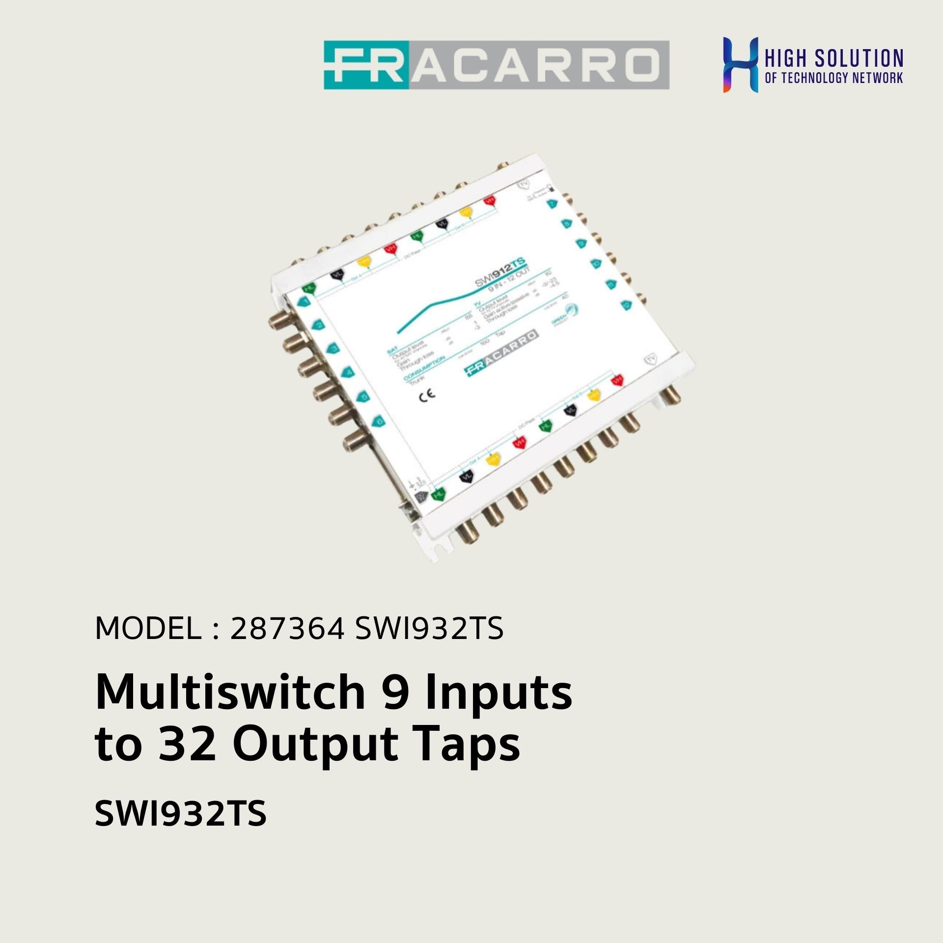 Multi Output Tap Multiswitch 9 Inputs to 32 Output Taps