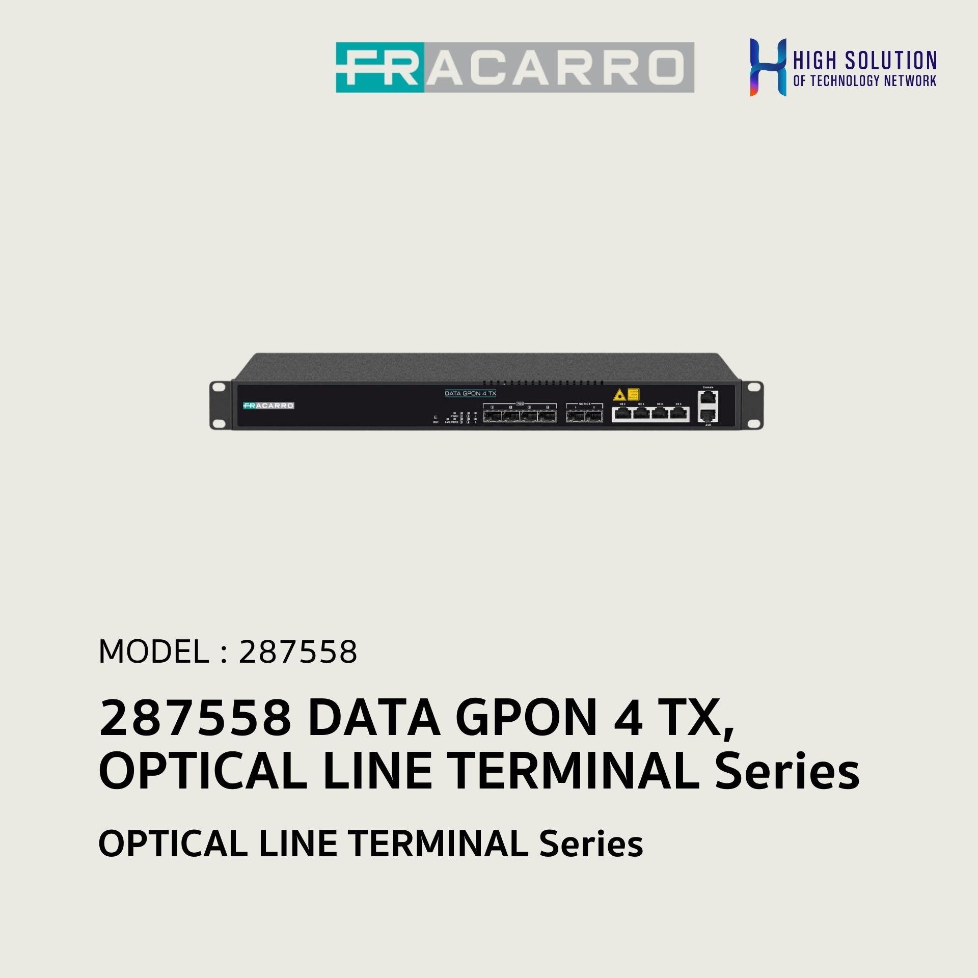 287559 DATA GPON 8 TX, OPTICAL LINE TERMINAL Series