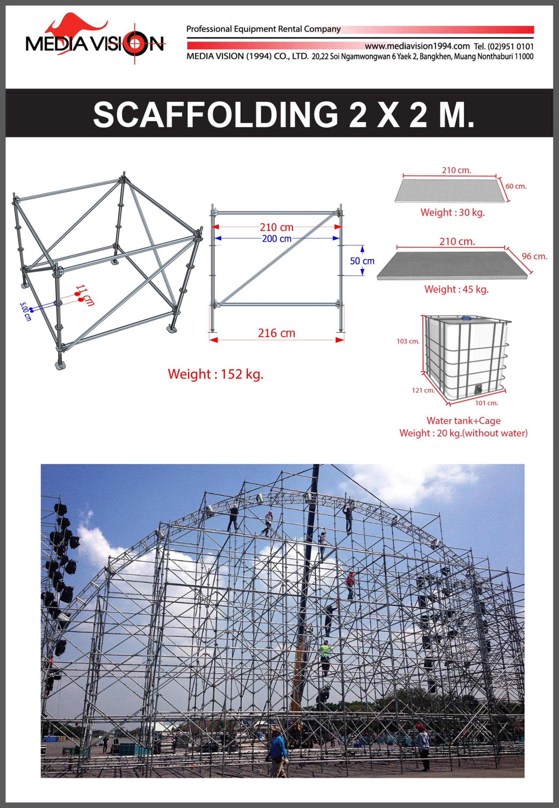 SCAFFOLDING 2 X 2 M.
