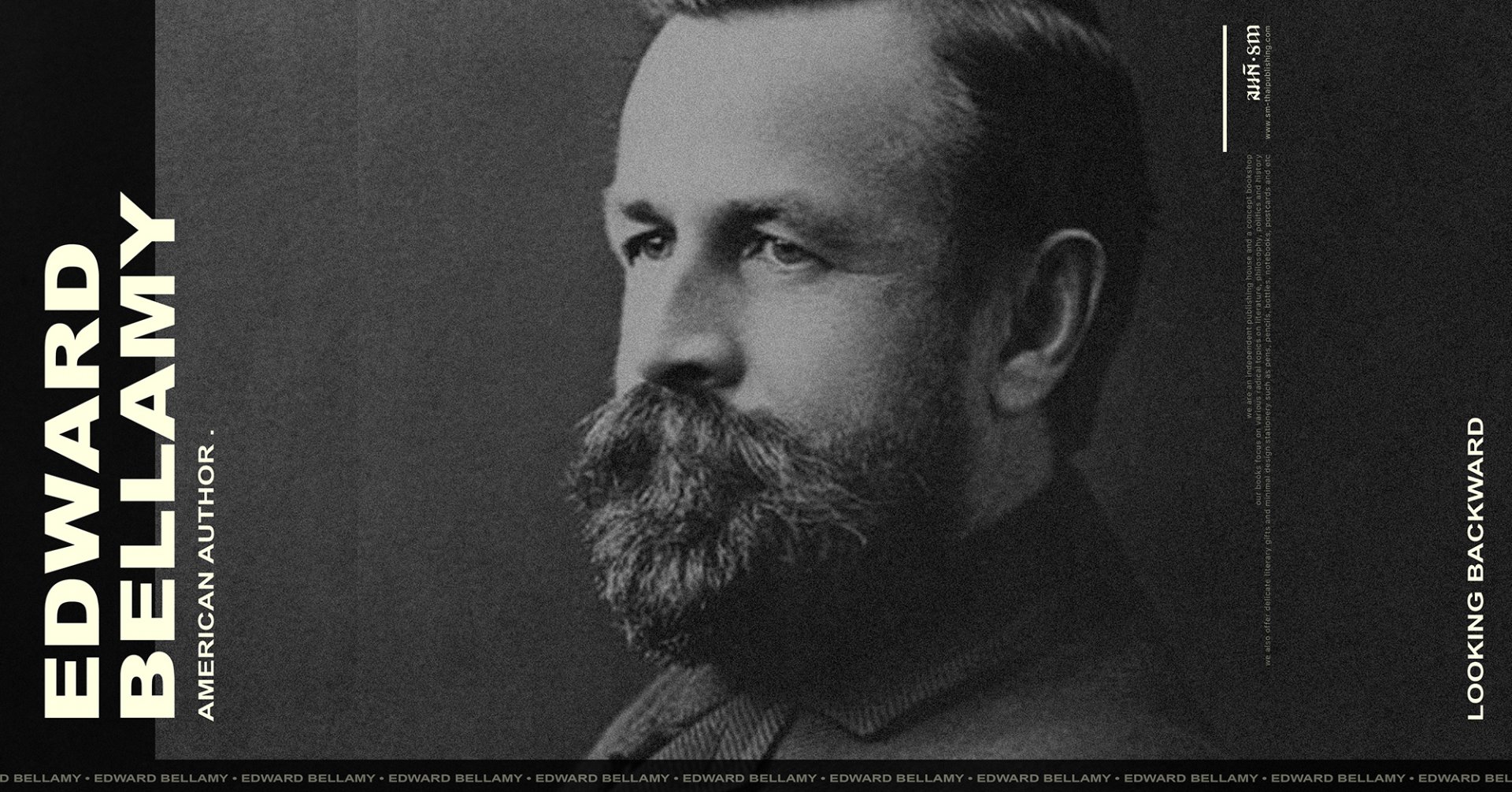 เอ็ดเวิร์ด เบลลามี (Edward Bellamy) American Author เอ็ดเวิร์ด เบลลามี (Edward Bellamy) American Author