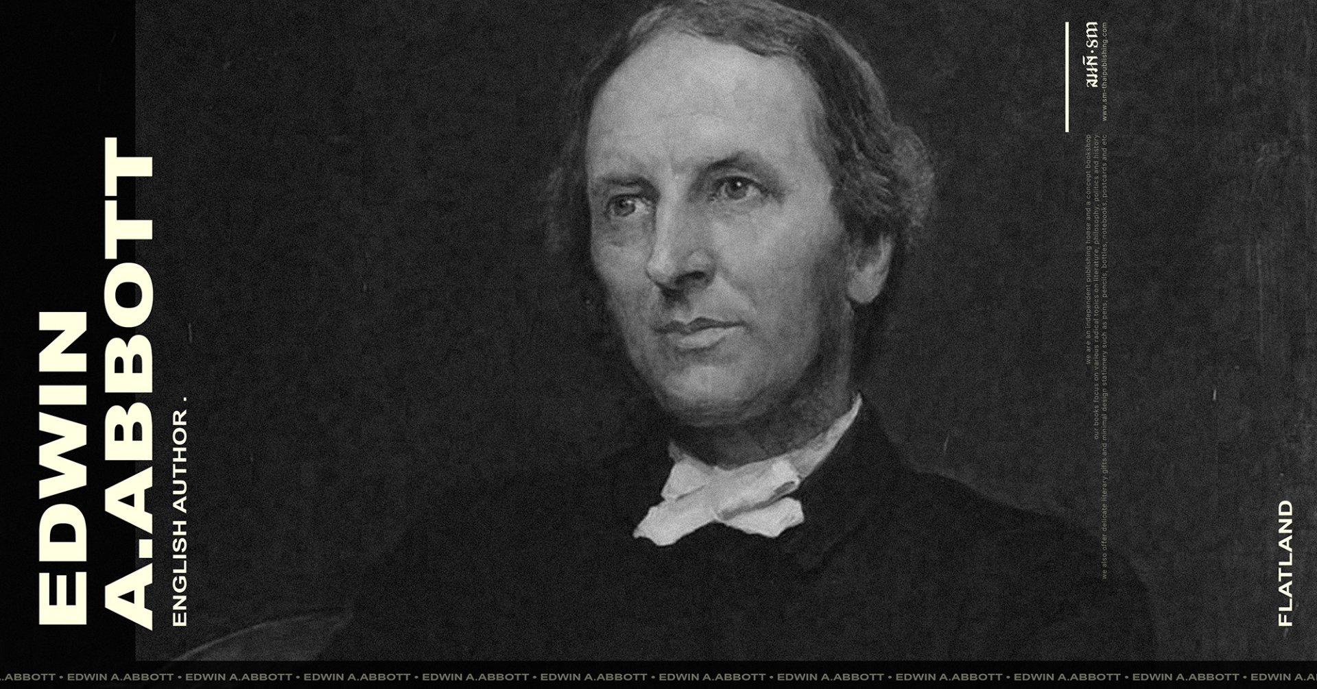 เอ็ดวิน แอ็บบอตต์ แอ็บบอตต์ (Edwin Abbott Abbott) English Author เอ็ดวิน แอ็บบอตต์ แอ็บบอตต์ (Edwin Abbott Abbott) English Author