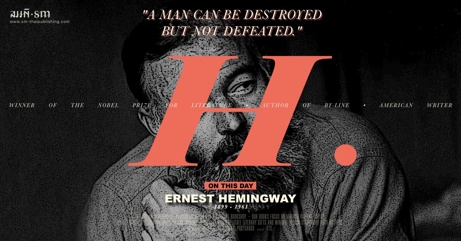 On This Day | เออร์เนสต์ เฮมิงเวย์ (Ernest Hemingway)