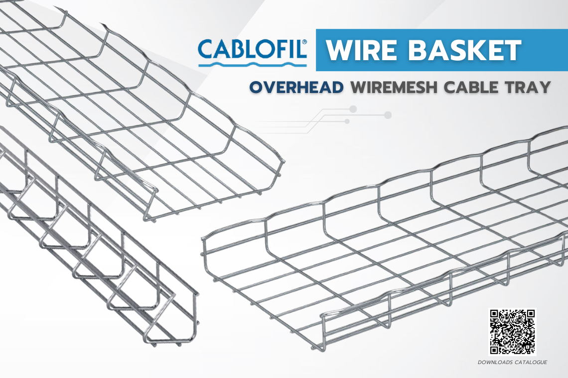 Cablofil ทางเลือกที่ดีที่สุดสำหรับระบบจัดการสายไฟในโรงงานอุตสาหกรรม