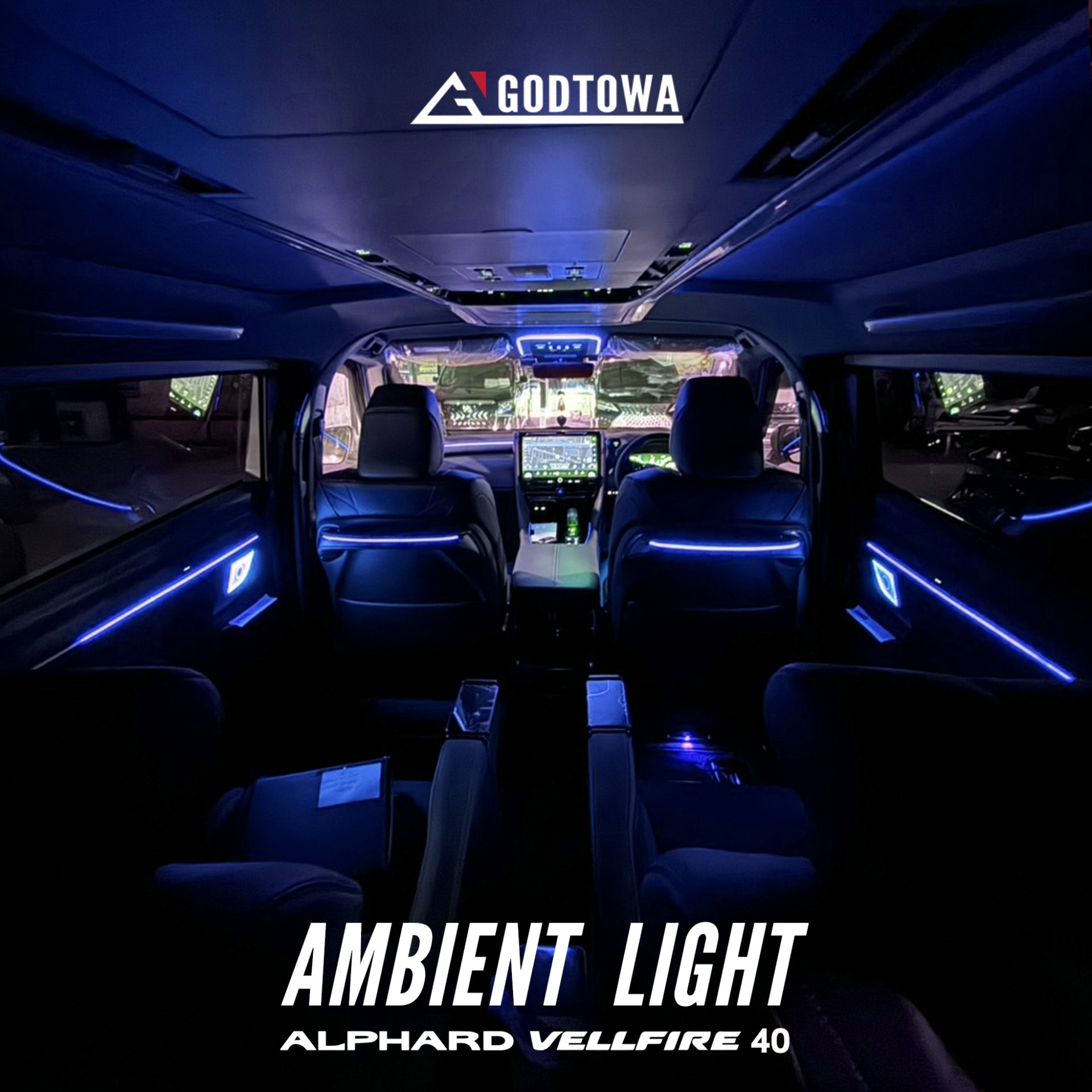 AMBIENT LIGHT สำหรับ ALPHARD40 VELLFIRE40 ไฟแอมเบี้ยนไลท์ติดในห้องโดยสาร สำหรับ อัลพาร์ด40 เวลไฟร์40