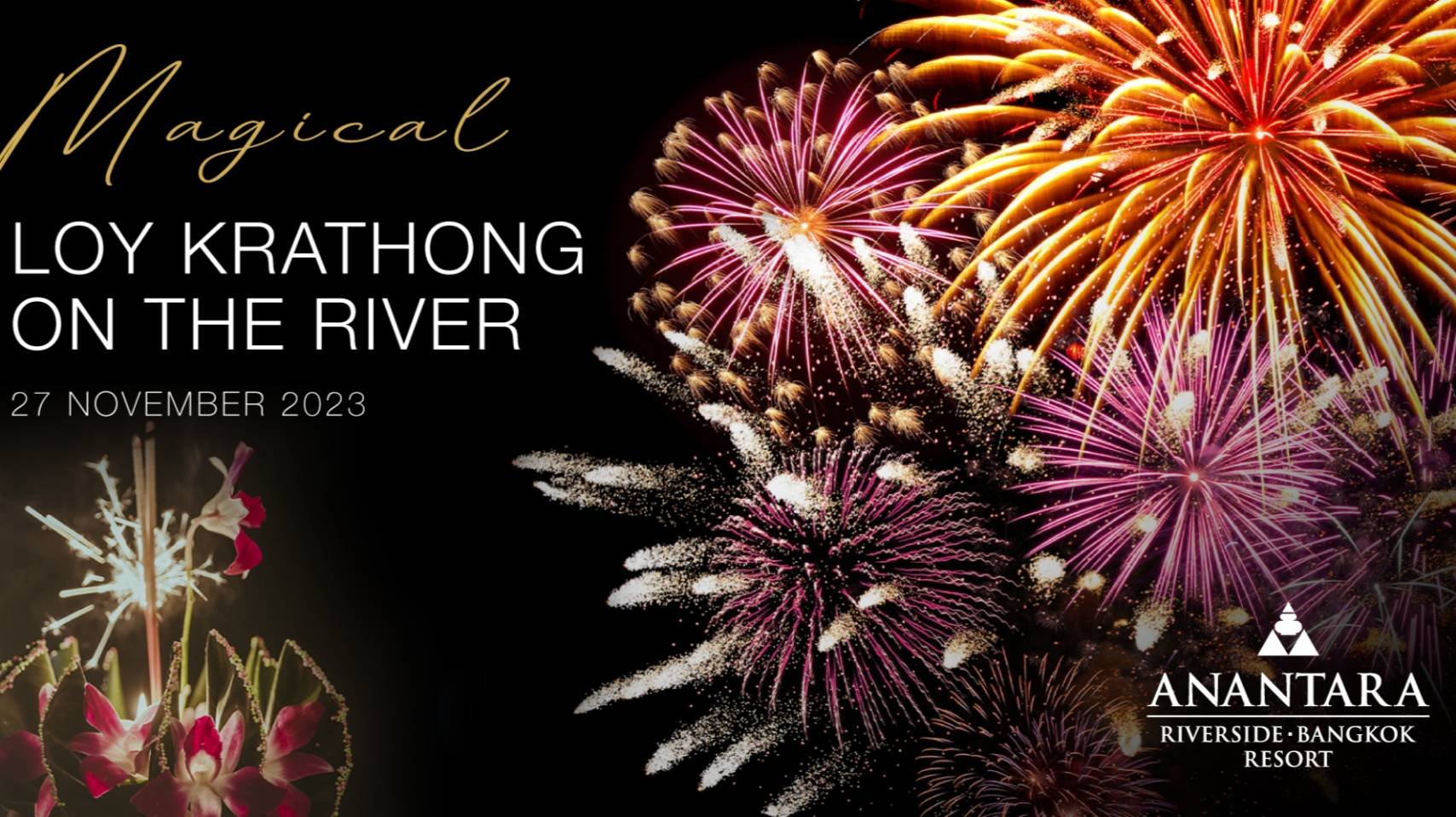 "อนันตรา ริเวอร์ไซด์ กรุงเทพฯ รีสอร์ท" ชวนคุณเต็มอิ่มกับบุฟเฟ่ต์มื้อค่ำ ในงาน “Magical Loy Krathong on the River”