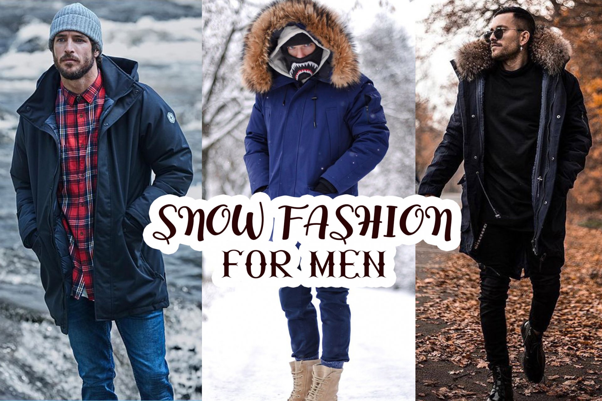 Snow Fashion for Men ลุคเท่ๆ เเบบอุ่นๆ เค้าเเต่งกันยังไง^^