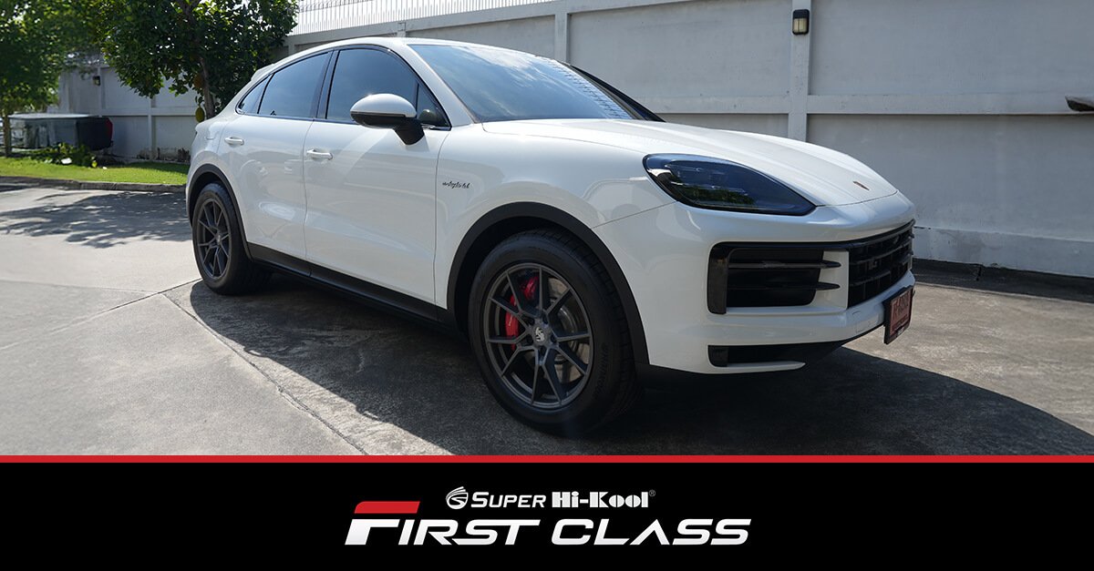 Porsche Cayenne S ติดตั้งฟิล์มกรองแสง Super Hi-Kool FIRST CLASS รหัส FC15 | FC05 | FC05
