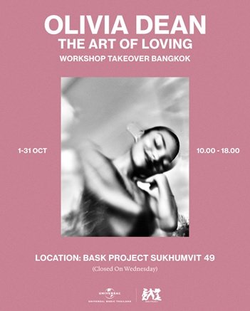 เวิร์คช็อปสำหรับคนรักดนตรี ศิลปะ และ Olivia Dean ฉลองอัลบั้มใหม่ The Art Of Loving กับ "UMT X BASK PROJECT: Olivia Dean The Art Of Loving Workshop Takeover Bangkok" ต.ค. นี้
