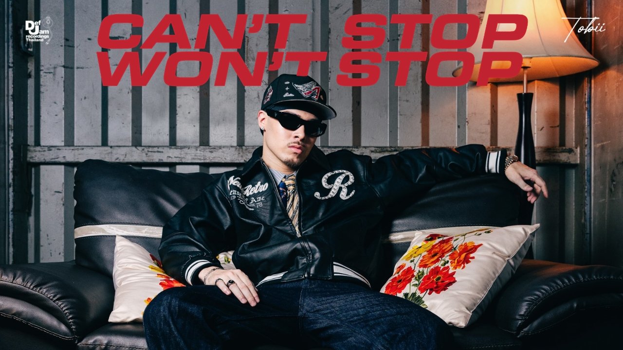 Tobii เปิดโหมดความสนุก กับซิงเกิลใหม่ "Can't Stop Won't Stop" สร้างประโยคไวรัล "ใครสับ หมูสับ" ฮิตทั่วโซเชียล พร้อมซาวด์สุดเท่ ชวนทุกคนขยับด้วยกันทั้งคืน