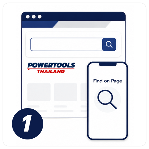 POWERTOOLS THAILAND ขั้นตอนการค้นหารหัสสินค้า เครื่องมือไฟฟ้า-เครื่องมือไฟฟ้าไร้สาย แบรนด์ชั้นนำ ตัวแทนจำหน่าย ประเทศไทย จำหน่ายเครื่องมือไฟฟ้า ปั๊มน้ำ เครื่องมืองานท่อ เครื่องมือทำความสะอาด เครื่องฉีดน้ำแรงดัน เครื่องดูดฝุ่นอุตสาหกรรม by TPQTOOLS บริษัท 