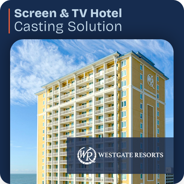 04. Site Ref - westgate resorts - Screen and TV Hotel Casting Solution Landing page by High Solution-01-1