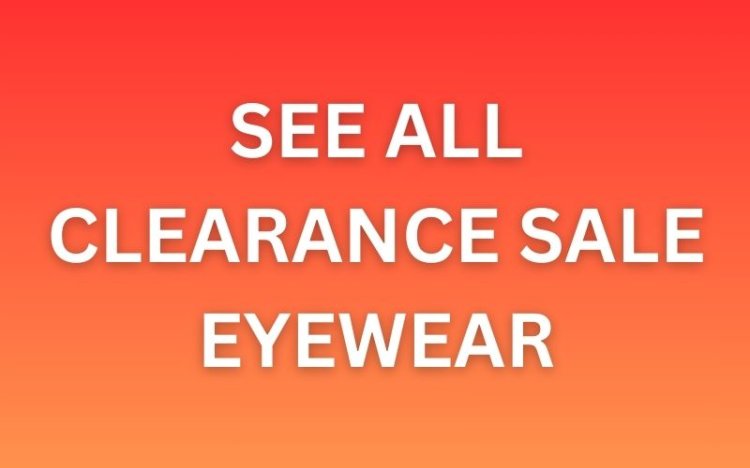 See all clearance sale eyewear