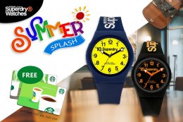 นาฬิกาซุปเปอร์ดรายจัดแคมเปญ SUMMER SPLASH 