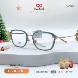  อัพเดทกรอบแว่น Bolon แว่นตาที่ใช่ แมทช์กับลุคไหนก็ปัง | ร้านแว่นตา Jackal เชียงใหม่