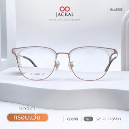  อัพเดทกรอบแว่นเข้าใหม่  | ร้านแว่นตา Jackal เชียงใหม่