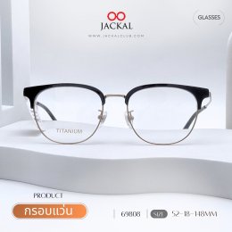 อัพเดทกรอบแว่นเข้าใหม่  | ร้านแว่นตา Jackal เชียงใหม่