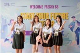 EP.1 บรรยากาศงาน Welcome68 "Start Your Future Dek68" ของนักศึกษาใหม่ภาคปกติ