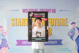 EP.1 บรรยากาศงาน Welcome68 "Start Your Future Dek68" ของนักศึกษาใหม่ภาคปกติ