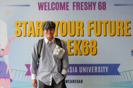 EP.1 บรรยากาศงาน Welcome68 "Start Your Future Dek68" ของนักศึกษาใหม่ภาคปกติ