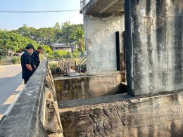  ลงพื้นที่สำรวจประตูกั้นน้ำฝายสบทาที่ชำรุด 