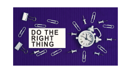 Doing the Right Things Right  เคล็ดลับการทำงานอย่างมีประสิทธิภาพ และการพัฒนาตนเอง