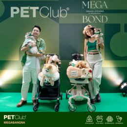 PETClub Re-Grand Opening Megabangna โฉมใหม่! เพื่อคนรักสัตว์เลี้ยง