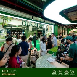 PETClub Re-Grand Opening Megabangna โฉมใหม่! เพื่อคนรักสัตว์เลี้ยง