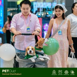PETClub เปิดสาขาใหม่ที่ Central Chanthaburi  ศูนย์รวมสำหรับคนรักสัตว์เลี้ยงแบบครบวงจร 