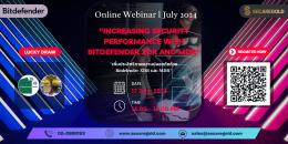 SECAREGOLD - Webinar Online l July 2024 | "Increasing security performance with BITDEFENDER XDR and MDR" ; July 17, 2024