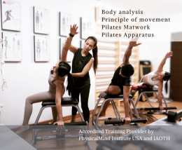 "การเป็นครูพิลาทิสไม่ใช่เรื่องยากจนเอื้อมไม่ถึง"  