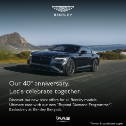 Bentley Bangkok ฉลองครบรอบ 40 ปี จัดหนักเปิดตัว Beyond Diamond Programme พร้อมปรับราคาเริ่มต้นใหม่สุดคุ้มเพียง 14.9 ล้านบาท!