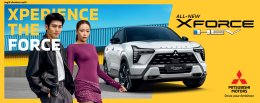 มิตซูบิชิ มอเตอร์ส ตอกย้ำความสำเร็จ! ALL-NEW MITSUBISHI XFORCE HEV กวาดยอดจองกว่า 4,000 คัน! เปิดตัวโฆษณา สะท้อนไลฟ์สไตล์คนรุ่นใหม่