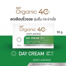 ฟื้นฟูผิวด้วย G&T Organic 40Plus Anti-Aging : Day Cream & Night Cream ด้วยสารสกัด Natural Biopeptides