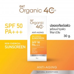 ฟื้นฟูผิวด้วย G&T Organic 40Plus Anti-Aging : Non-Chemical Sunscreen SPF50PA+++