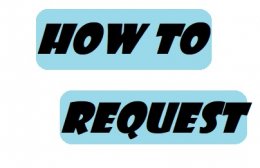 How to Request?