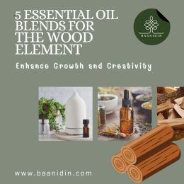 5 Essential Oil Blends for the Wood Element