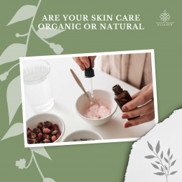 FAQ  Are your skin care products organic and natural