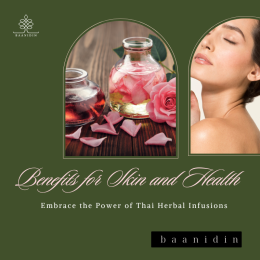 The Secret Power of Thai Herbal Infusions