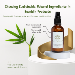 Choosing Sustainable Natural Ingredients in Baanidin