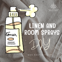 DIY Linen and room sprays 