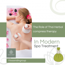 The Role of Thai Herbal Compress Therapy in Modern Spa 