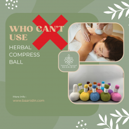 who cannot use herbal compress ball