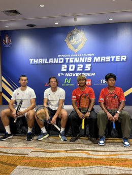ไทยพร้อมจัดหวดเทนนิสนานาชาติ  ไทยแลนด์ เทนนิส มาสเตอร์ส 2025 ปลายปีนี้