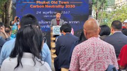 รมว.ท่องเที่ยวและกีฬา เปิดตัวโครงการ "Phuket Old Town Carbon Neutrality 2030"